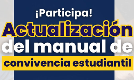 AJUSTES Y ACTUALIZACIÓN MANUAL DE CONVIVENCIA 2026.2027